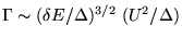 $\Gamma \sim
({\delta E}/{\Delta})^{3/2} \; (U^2/\Delta)$