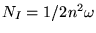 $N_{I}=1/{2n^2\omega}$